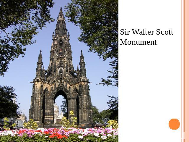 Sir Walter Scott Monument