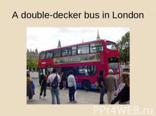 A double-decker bus in London