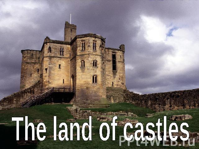 The land of castles