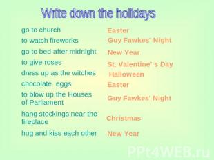 Write down the holidays