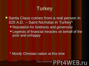 Turkey Santa Claus comes from a real person in 325 A.D. – Saint Nicholas in Turk