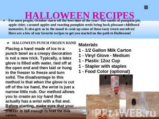HALLOWEEN RECIPES For most people, October starts off the best time of the year!