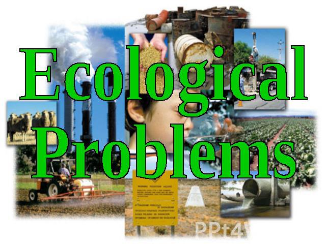 Ecological Problems