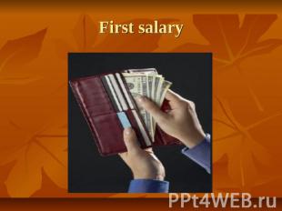 First salary