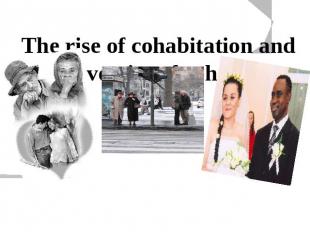 The rise of cohabitation and the diversity of cohabiting unions  The character a