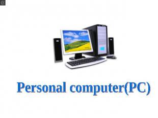 Personal computer(PC)