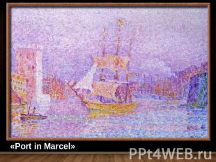 «Port in Marcel»