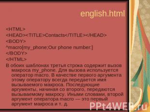 english.html &lt;HTML&gt; &lt;HEAD&gt;&lt;TITLE&gt;Contacts&lt;/TITLE&gt;&lt;/HE
