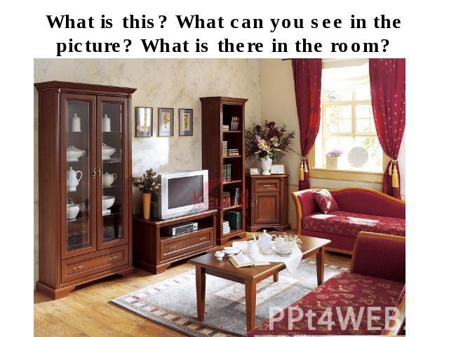 What is this? What can you see in the picture? What is there in the room?