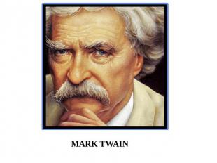 MARK TWAIN