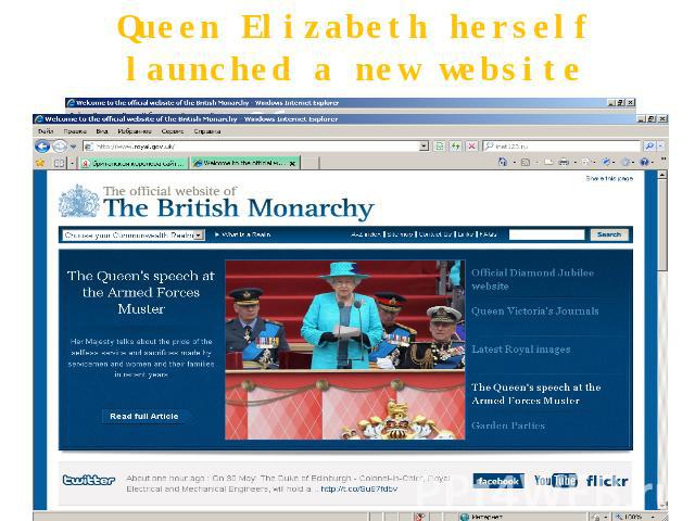 Queen Elizabeth herself launched a new website