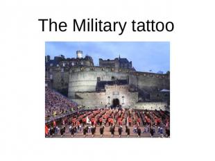 The Military tattoo