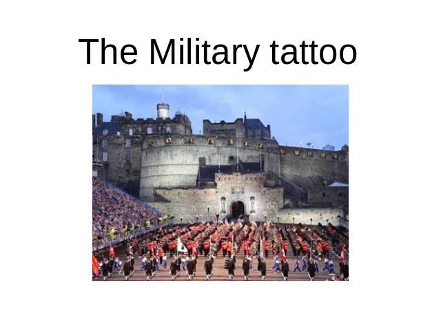The Military tattoo