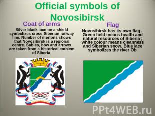 Official symbols of Novosibirsk Coat of arms Silver black lace on a shield symbo