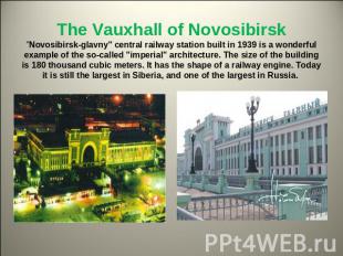 The Vauxhall of Novosibirsk"Novosibirsk-glavny" central railway station built in