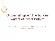 THE FAMOUS WRITERS OF GREAT BRITAIN