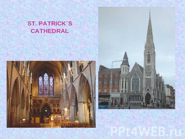 ST. PATRICK`SCATHEDRAL