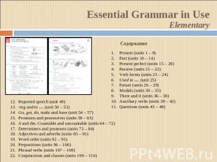 Essential Grammar in UseElementaryСодержаниеPresent (units 1 – 9)Past (units 10
