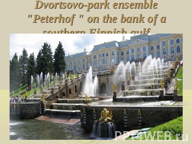 Dvortsovo-park ensemble 