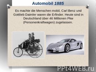 Automobil 1885 Es machte die Menschen mobil, Carl Benz und Gottlieb Daimler ware