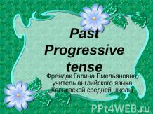 Past Progressive tense