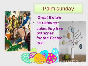 Palm sunday Great Britain “a Palming” сollecting tree branches for the Easter tr