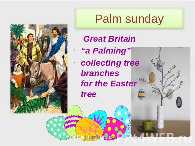 Palm sunday Great Britain “a Palming” сollecting tree branches for the Easter tree