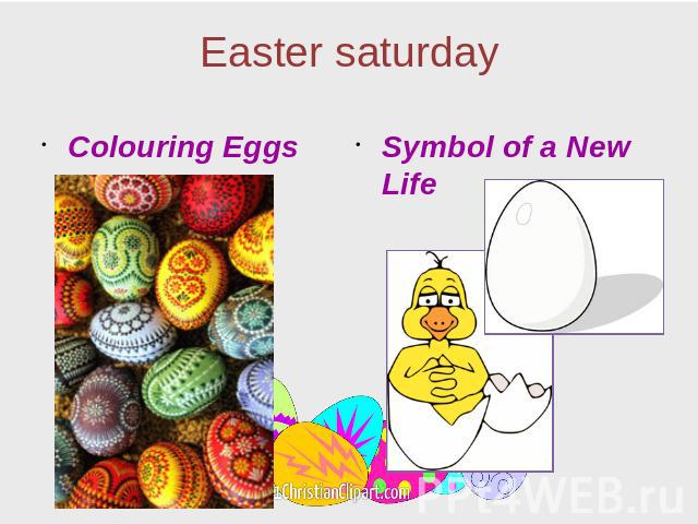Easter saturday Colouring Eggs