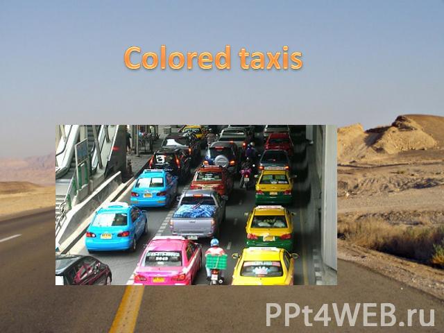 Colored taxis
