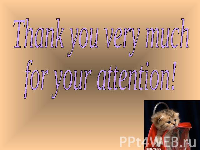 Thank you very muchfor your attention!