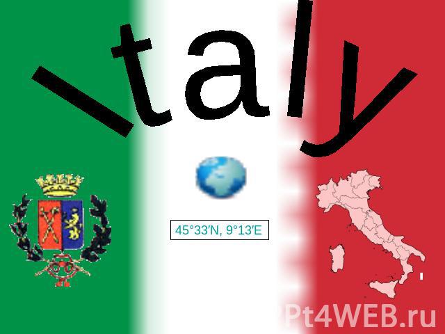 Italy 45°33′N, 9°13′E