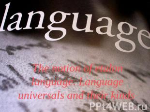 The notion of etalon language. Language universals and their kinds