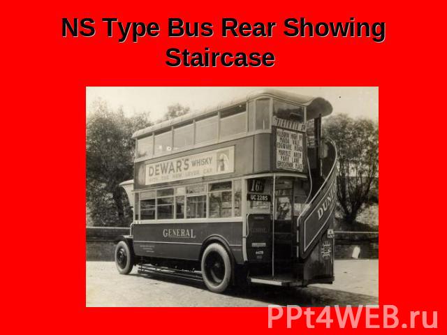 NS Type Bus Rear Showing Staircase