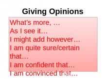 Giving Opinions