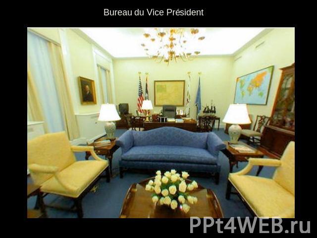Bureau du Vice Président