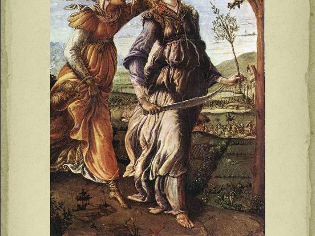 Сандро Боттичелли«Возвращение Юдифи»1472 г.