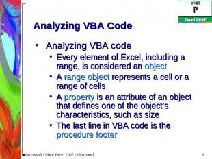 Analyzing VBA Code Analyzing VBA codeEvery element of Excel, including a range,
