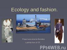 Ecology and fashion