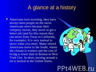 A glance at a history Americans love traveling, they have always been people on