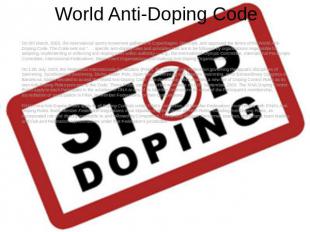 World Anti-Doping Code On 5th March, 2003, the international sports movement gat