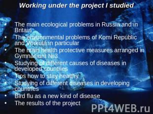 The main ecological problems in Russia and in BritainThe environmental problems
