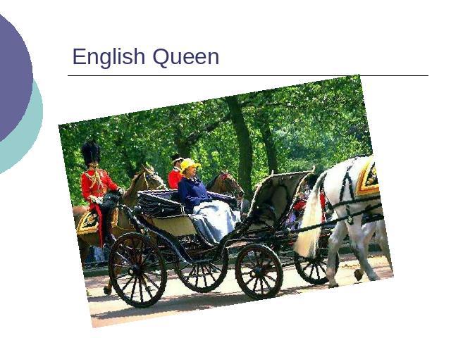 English Queen