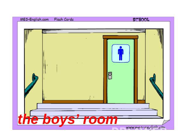 the boys’ room
