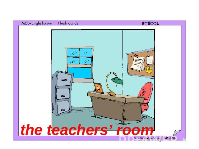 the teachers’ room