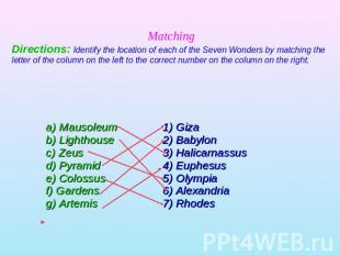 MatchingDirections: Identify the location of each of the Seven Wonders by matchi