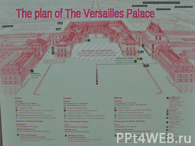 The plan of The Versailles Palace