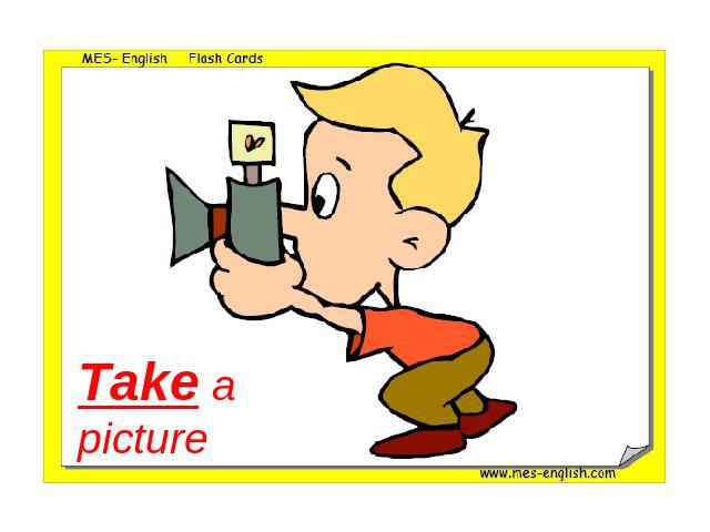 Take a picture