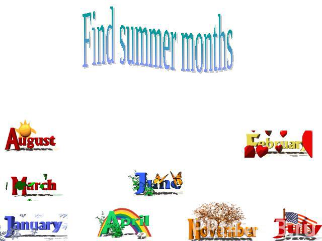 Find summer months