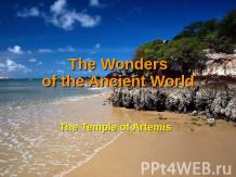 The Wonders of the Ancient World