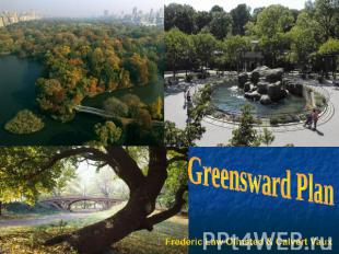 Greensward Plan Frederic Law Olmsted & Calvert Vaux